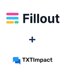 Fillout ve TXTImpact entegrasyonu