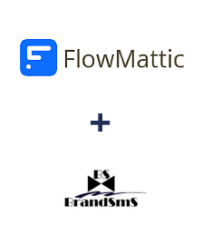 FlowMattic ve BrandSMS  entegrasyonu