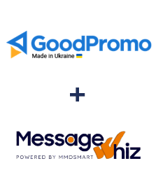 GoodPromo ve MessageWhiz entegrasyonu