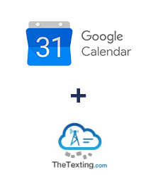 Google Calendar ve TheTexting entegrasyonu