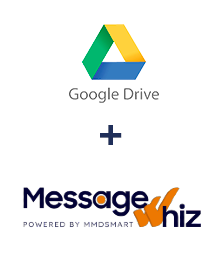 Google Drive ve MessageWhiz entegrasyonu