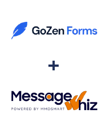 GoZen Forms ve MessageWhiz entegrasyonu