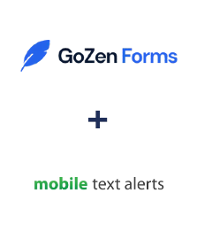 GoZen Forms ve Mobile Text Alerts entegrasyonu