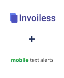 Invoiless ve Mobile Text Alerts entegrasyonu