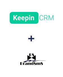 KeepinCRM ve BrandSMS  entegrasyonu