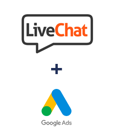 LiveChat ve Google Ads entegrasyonu