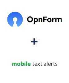 OpnForm ve Mobile Text Alerts entegrasyonu