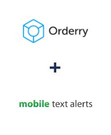 Orderry ve Mobile Text Alerts entegrasyonu