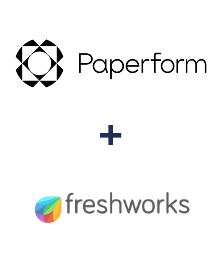 Paperform ve Freshworks entegrasyonu