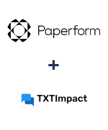 Paperform ve TXTImpact entegrasyonu