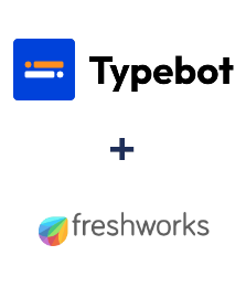 Typebot ve Freshworks entegrasyonu