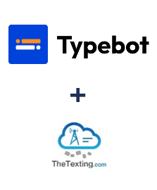 Typebot ve TheTexting entegrasyonu