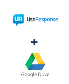 UseResponse ve Google Drive entegrasyonu