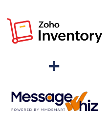 ZOHO Inventory ve MessageWhiz entegrasyonu